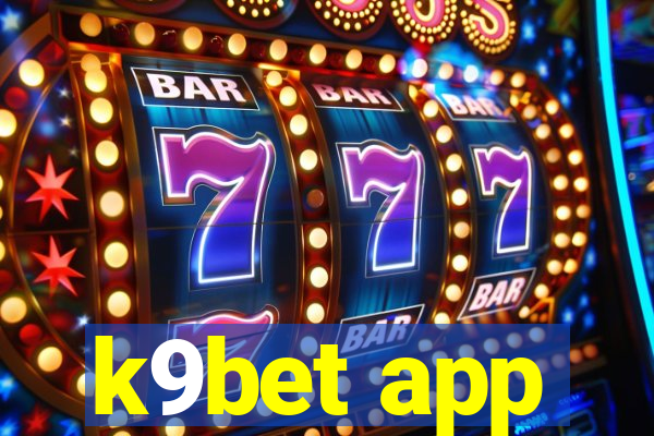 k9bet app